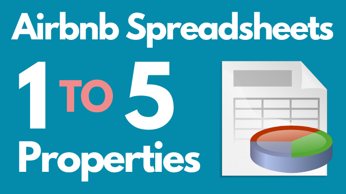 Airbnb Spreadsheet - 1 to 5 Properties